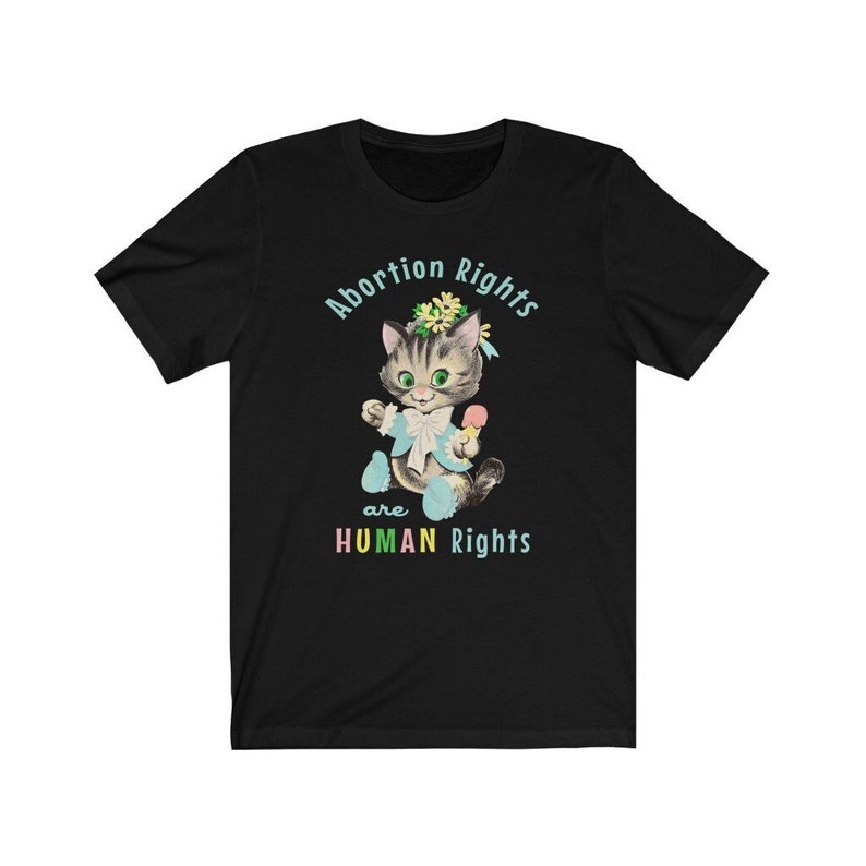 Cute Retro Kitty Abortion Rights are Human Rights T-Shirt - Pro-Choice Shirt - Vintage Feminist T-Shirt 