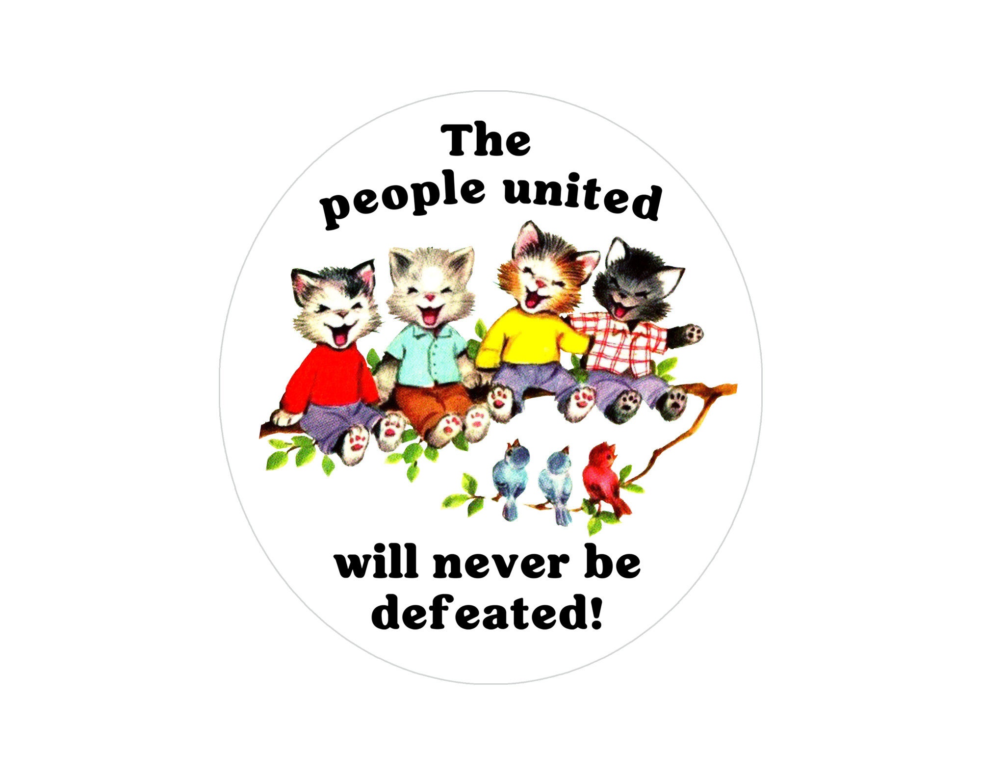 Cute Kitty The People United Will Never Be Defeated Sticker - Socialist Sticker - Socialism Sticker - Vintage Cat Sticker
