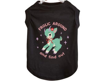Camiseta para mascotas "Frolic Around and Find Out": linda camiseta retro para perros "Frolic Around and Find Out" y camiseta vintage para gatos.