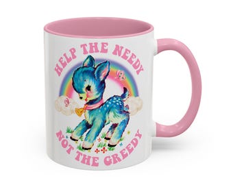 Cute Retro Help the Needy Not the Greedy Mug - Vintage Kitschy Deer Coffee Cup