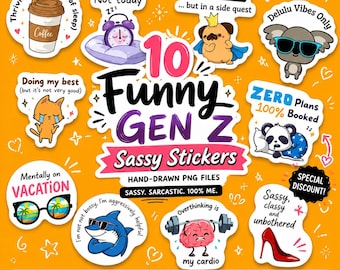 May include: A collection of ten die-cut stickers featuring cartoon illustrations and text including Thriving on 2 hours of sleep, Nope Not today, Main Character, Delulu Vibes Only, Doing my best, Zero Plans 100% Booked, Mentally on VACATION, I'm not bossy, Overthinking is my cardio, and Sassy, classy and unbothered.