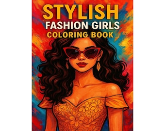 Stijlvol modemeisje kleurboek | Afdrukbare modepagina's voor tieners, meisjes en volwassenen | Outfits, jurken en accessoires om in te kleuren