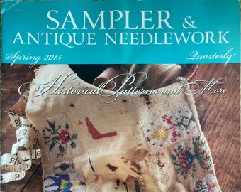 Sampler & Antique Needlework Quarterly Volume 21 #1 Spring 2015 Fine Embroidery Cross Stitch Magazine
