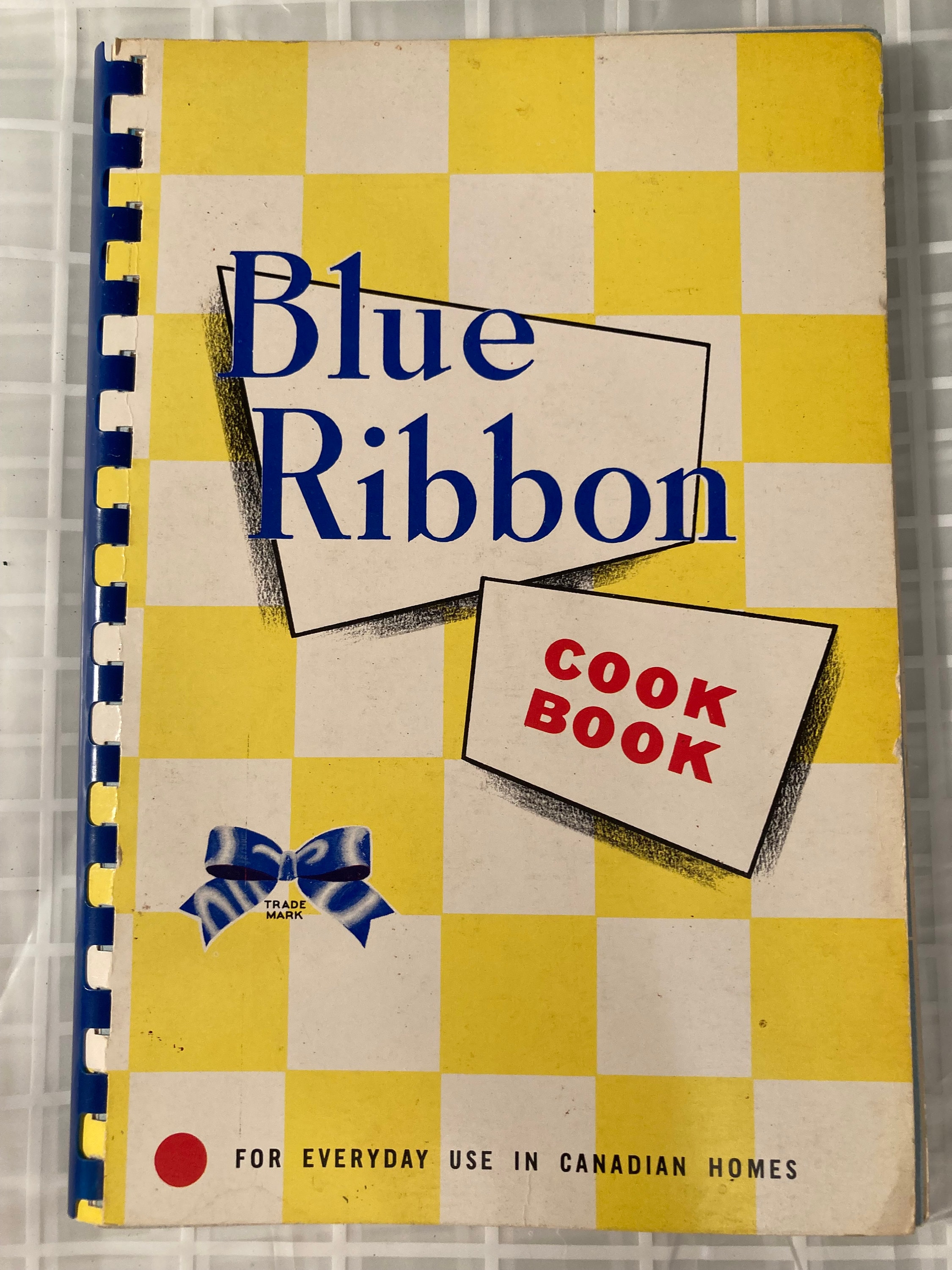 Vintage Blue Ribbon CookBook Canadian Classic Recipes 1960s Brooke Bond Foods 27th Edition Cooking Baking Meats Poultry Pickles Entertaining
