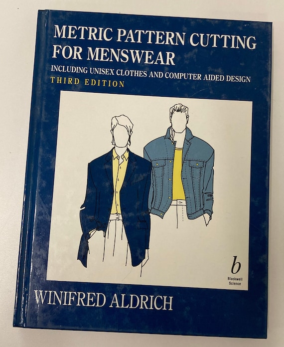 METRIC PATTERN CUTTING for Menswear Winifred Aldrich Book Third