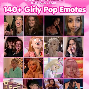 May include: A digital collection of 140+ Girly Pop Emotes for TikTok, Kick, YouTube, Twitch, and Discord. The set includes 116 static and 26 animated emotes in 28x28, 56x56, and 112x112 sizes, featuring various expressive faces and characters.