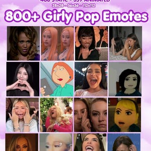 May include: A digital collection of 800+ Girly Pop Emotes for TikTok, Kick, YouTube, Twitch, and Discord. The set includes 486 static and 359 animated emotes in 28x28, 56x56, and 112x112 sizes, featuring various expressive faces and characters.