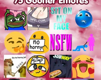 Gooner Emotes | NSFW Funny Memes | Twitch | Discord | WhatsApp | TikTok | Animated | Static