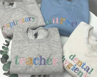 Custom Embroidered Pastel Colors Career Comfort Colors Tee, Personalized Embroidered Occupation shirt - Custom Job Title Crewneck