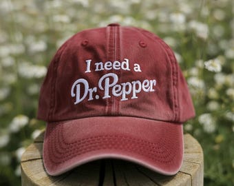 I Need a Dr Pepper Hat Funny Embroidered Dad Hat Vintage Baseball Cap Gift for Him Soda Lover Cap Adjustable Retro Hat for Men
