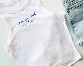 Custom Future Mrs. Embroidered Tank Top: Bridal Shower Gift