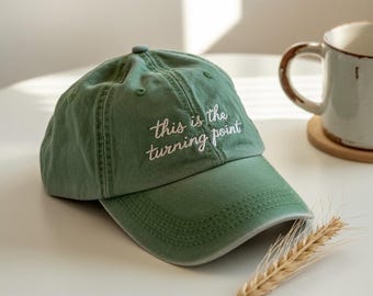 This Is The Turning Point Embroidered Hat Motivational Quote Baseball Cap Adjustable Dad Hat Positive Message Inspirational Gift