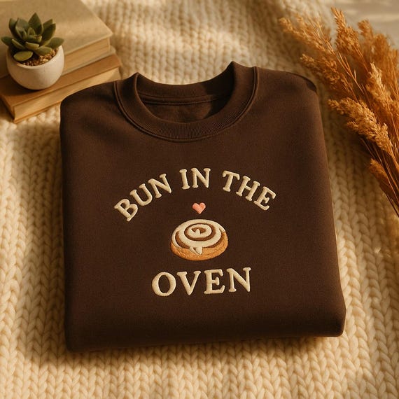 Bun in the Oven Sweatshirt Funny Pregnancy Announcement Gift Cozy Embroidered Maternity Reveal Sweater for Mom to Be or Baby Shower