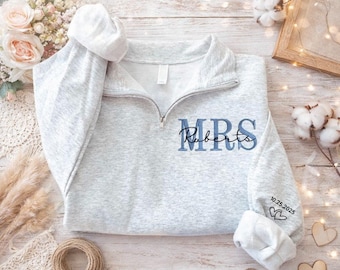 Personalized Mrs Sweatshirt with Last Name and Wedding Date, Custom Bride Half Zip Pullover for Bridal Shower or Honeymoon Gift