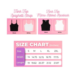May include: Image features two styles of tank tops: spaghetti strap and micro ribbed racerback, in black and white. A size chart in inches is also included, detailing width and length measurements for sizes S to 2XL.