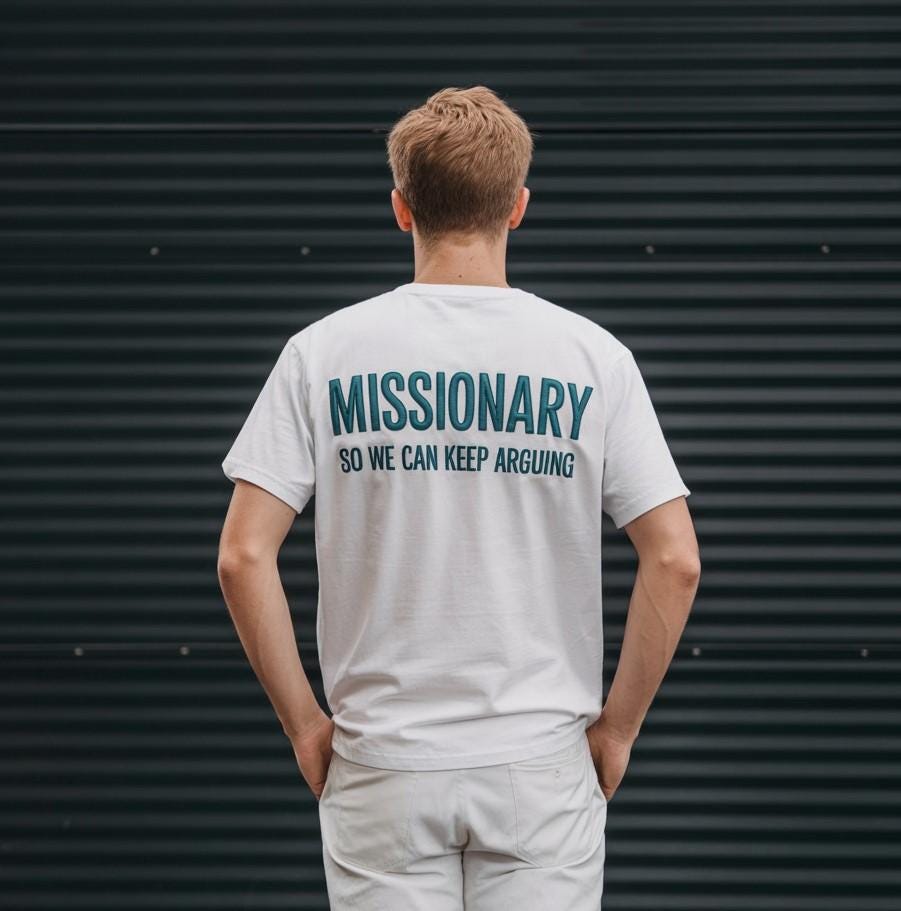 Embroidered Missionary So We Can Keep Arguing Comfort Colors Tee, Funny T-Shirt for Fashion Lovers, Unisex Cotton Tee for Gift