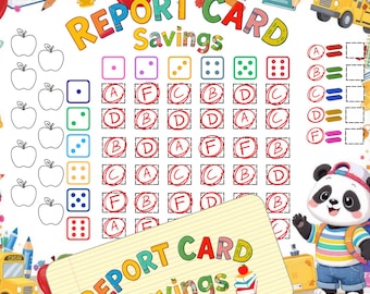 May include: A vibrant "Report Card Savings" chart featuring a panda illustration, apples, dice, and school bus graphics. The chart includes spaces for grades and savings goals. A smaller card with the same text is in the foreground.