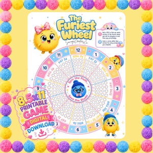 May include: A printable game sheet titled The Furiest Wheel featuring a circular board with twelve numbered sections, colourful fluffy character illustrations, and instructions for gameplay. The design includes small circles for tracking progress.