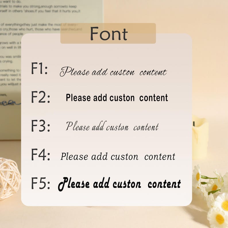 May include: A white card displays font options labeled F1 through F5, each with the text "Please add custom content" in different styles. The word "Font" is at the top. The background is a soft, neutral color.