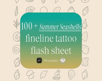 May include: A digital flash sheet featuring over 100 line art illustrations of seashells, starfish, and other ocean-themed designs. The sheet is labelled "100+ Summer Seashells fineline tattoo flash sheet" and includes the Procreate logo.