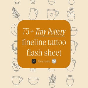 Puede incluir: Una hoja de flash digital con más de 75 diseños de cerámica diminutos para inspiración de tatuajes. La hoja presenta una variedad de jarrones, tazas, cuencos y plantas, todos dibujados en un estilo simple y minimalista. El texto "75+ Tiny Pottery fineline tattoo flash sheet" se muestra en una fuente grande en la parte superior de la hoja. Las palabras "Procreate" y "Manila Tattoo Manila" también son visibles en la hoja.