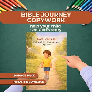Può includere: Copertina di un libro di esercizi per bambini con il titolo "God Leads Me" e il sottotitolo "Walk with Me: Moses to Jesus Copywork". La copertina presenta un'illustrazione di un bambino che cammina su un sentiero. Il testo "BIBLE JOURNEY COPYWORK" è in alto.