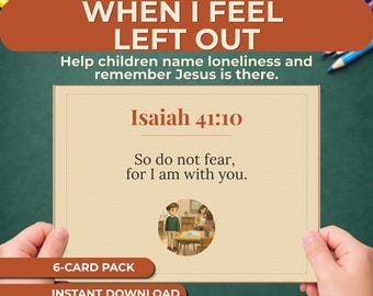 Scripture Cards for Kids Feeling Left Out - Bible Verses for Belonging & Comfort