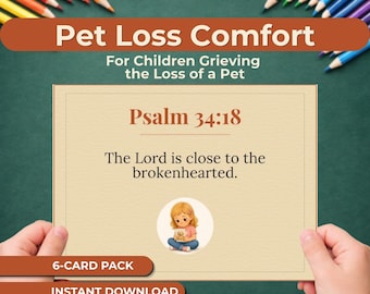 Pet Loss Scripture Cards for Kids, Christian Grief Support, Bible Comfort Cards for Losing a Pet