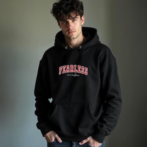 Sudadera unisex sin miedo: abraza la audacia / Ropa inspiradora / Regalo motivacional / Mentalidad sin miedo / Ropa con determinación