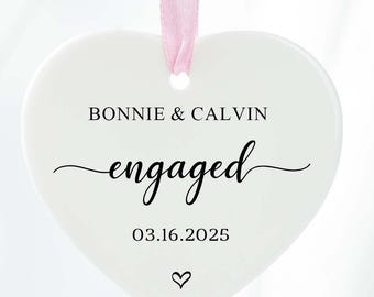 Engaged Ornament 2025 - Custom Engagement Ornament with Names & Date - Personalized Wedding Ornament