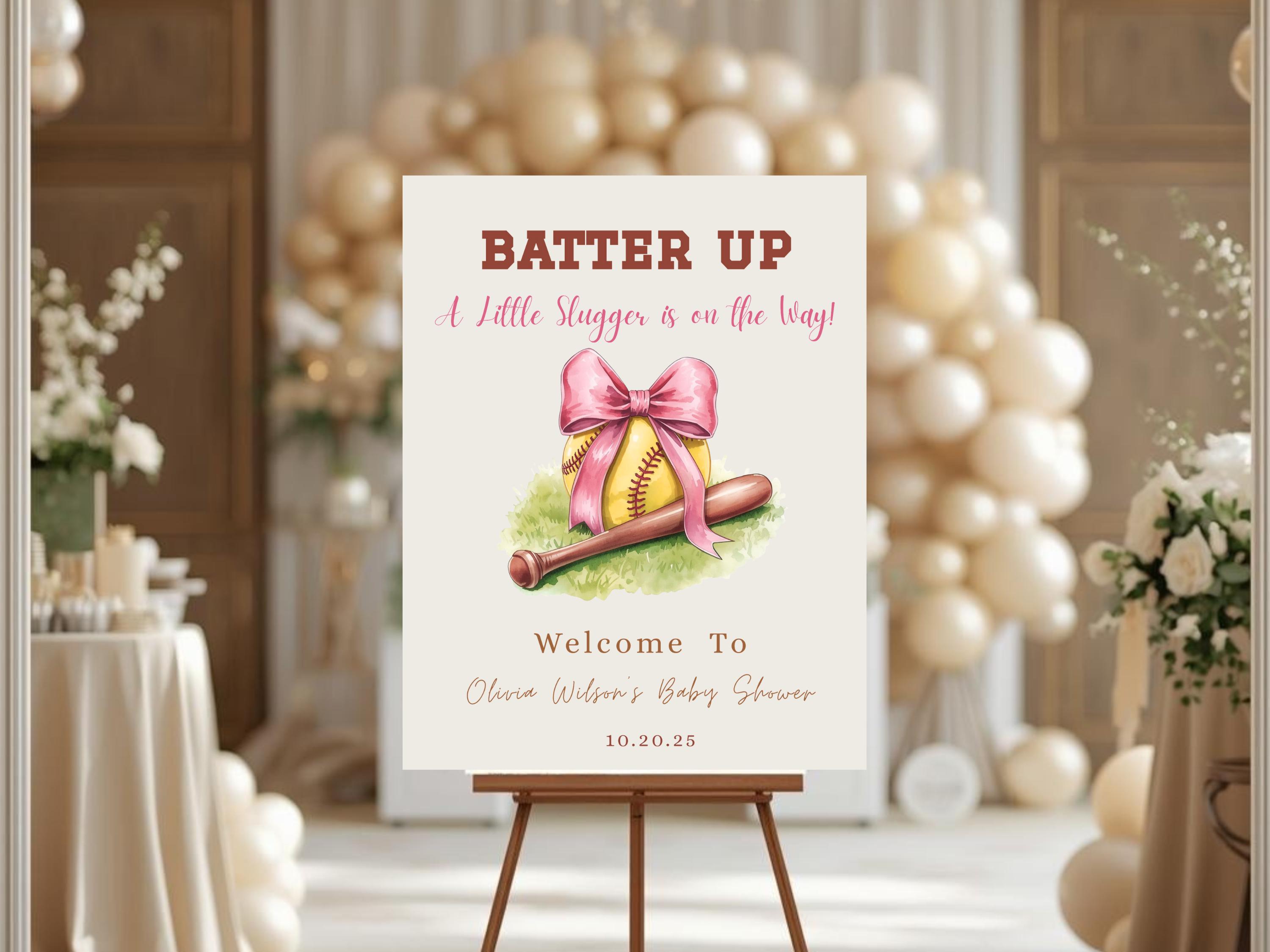 Baby Shower Welcome Sign Girl | Batter up a Little Slugger is on the ...