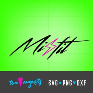 May include: Black and white graphic design of the word "Misfit" with a pink lightning bolt in the middle. The design is on a green background.