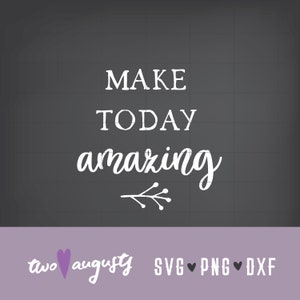 Gör idag fantastisk, SVG, DXF, PNG, kristen, fil, design, Cricut, silhuett, trendig, Gud, Jesus, kärlek, bön, bibel, böner, god dag