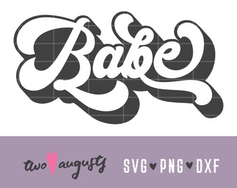 Babe, Retro, Bride&#39;s Babe, babes, Bachelorette, SVG, DXF, PNG, marry, Cricut, Silhouette, wedding, love, marriage, bridesmaid, trendy, swirl