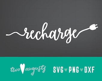 Recharge, plug, cord, phone, charge, SVG, DXF, PNG, File, Design, Cricut, Silhouette, Trendy, outdoorsy, wander, woodland, mountain, wedding
