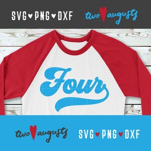 Vier, Baseball, Softball, Zahl, Geburtstag, 4, 4., vierter, SVG, DXF, PNG, Datei, Cricut, Silhouette, Jahre alt, Schreibschrift, Dekoration, Zierschrift