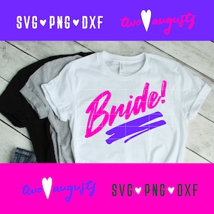Bruid, retro, jaren 80, 80, vrijgezellenfeest, partij, SVG, DXF, PNG, trouwen, Cricut, silhouet, bruiloft, liefde, huwelijk, plezier, meisjes, verloofd, trendy