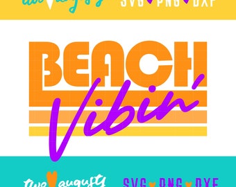 Beach Vibin, klimat, neon, lata 90., lata 80., SVG, DXF, PNG, wiosenna przerwa, plik, Cricut, sylwetka, lato, wakacje, klimat, wyspa