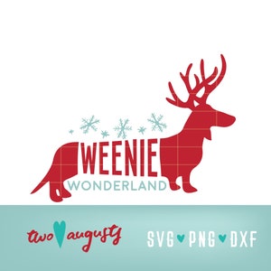 Weenie Wonderland SVG, DXF, & PNG, weiner dog, Files, Design, Cricut, Silhouette, Trendy, doxie, Christmas, dachshund, antlers, antler