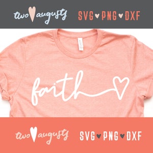 Foi, coeur, cursive, SVG, DXF, PNG, chrétien, fichier, Cricut, Silhouette, Pâques, Jésus, ressuscité, salut, racheté, simple, louange, amour