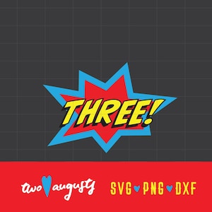 Três, História em quadrinhos, Aniversário, Super-herói, SVG, DXF, PNG, herói, Arquivos, Design, Cricut, Silhueta, Na moda, pow, livro, super, bam, explosão, boom, explosão