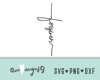 Forgiven Cross Cursive SVG, DXF, & PNG, Christian, Files, Design, Cricut, Silhouette, Trendy, Easter, Bible, jesus, god, forgive, love