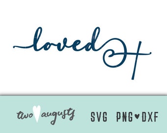 Loved Cross SVG, DXF i PNG, Chrześcijański, Pliki, Projekt, Cricut, Sylwetka, Modny, Wielkanoc, Walentynki, miłość, Jezus, mama, wdzięczny