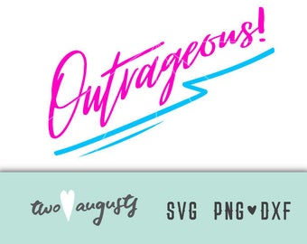 Skandaliczne! SVG, DXF i PNG, Pliki, Projekt, Cricut, Sylwetka, Trendy, Lata 80., Lata 80., Lata osiemdziesiąte, zajebiste, zygzak, neon, całkowicie, impreza, podoba mi się