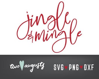 Jingle and Mingle SVG, DXF i PNG, Chrześcijaństwo, Pliki, Projekt, Cricut, Sylwetka, Modny, Jezus, impreza, impreza biurowa, rodzina, Boże Narodzenie