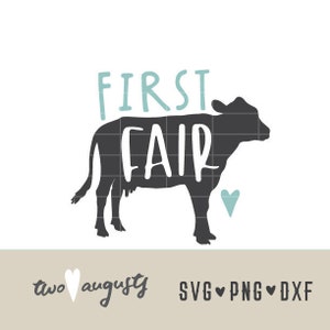Première foire SVG, DXF et PNG, chrétien, fichiers, conception, Cricut, silhouette, tendance, automne, ferme, ferme, carnaval, vache, coeur, comté