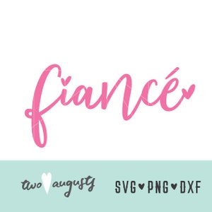 Fiancé SVG, PNG, chrétien, fichier, conception, Cricut, Silhouette, tendance, mariage, amour, fiançailles, fiançailles, mariée, proposition, je fais