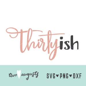 Jaren 30 handgeschreven stijl SVG, DXF en PNG, bestanden, ontwerp, Cricut, silhouet, trendy, 30e verjaardag, cursief, dertiger, jaren 30