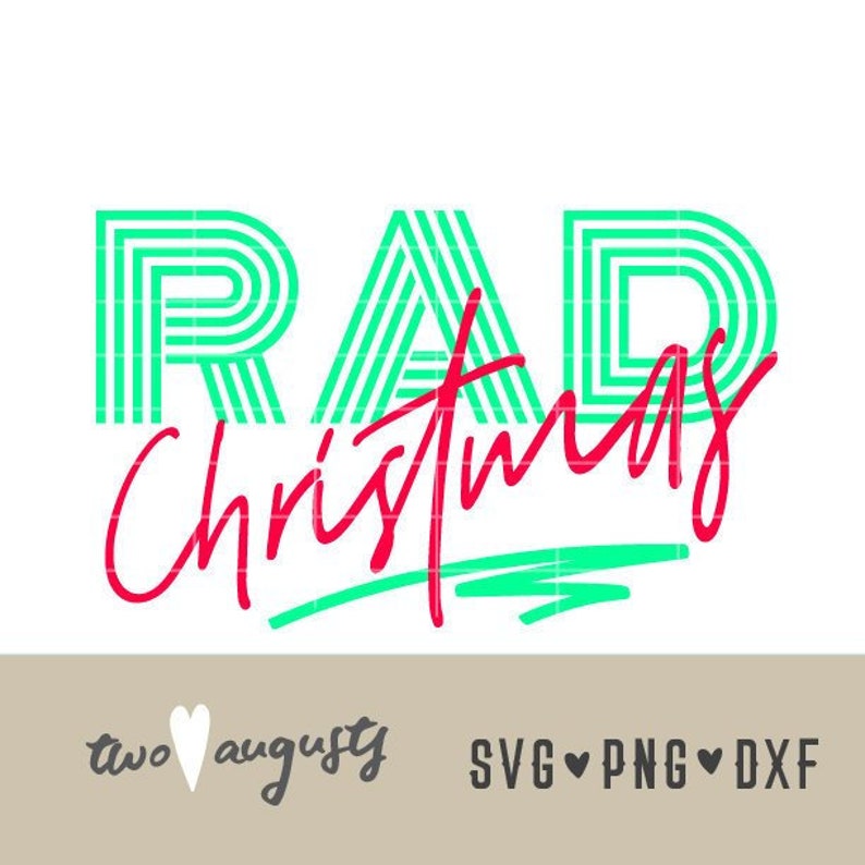 Rad Christmas SVG DXF PNG File Design Cricut Etsy