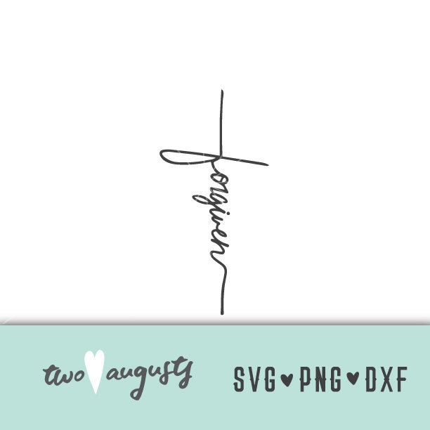 Forgiven Cross Cursive SVG DXF & PNG Christian Files - Etsy